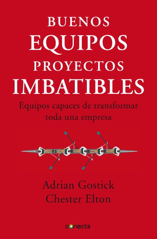 BUENOS EQUIPOS,PROYECTOS IMBATIBLES | 9788493869335 | GOSTICK,ADRIAN | Llibreria Geli - Llibreria Online de Girona - Comprar llibres en català i castellà