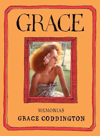 GRACE.MEMORIAS | 9788417866242 | CODDINGTON,GRACE | Llibreria Geli - Llibreria Online de Girona - Comprar llibres en català i castellà
