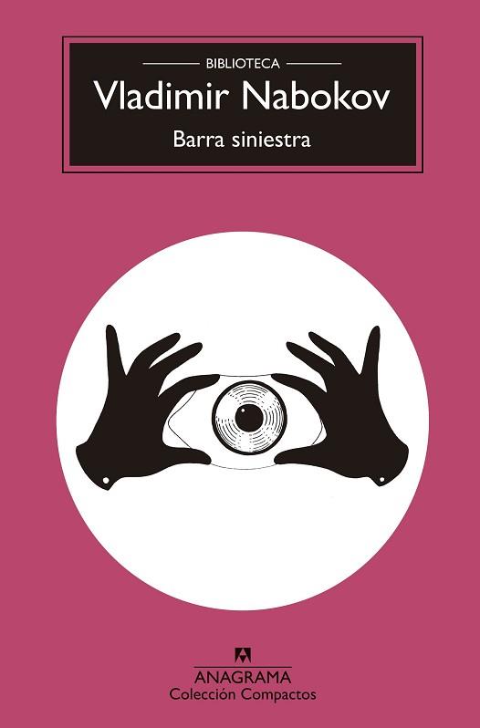 BARRA SINIESTRA | 9788433960856 | NABOKOV,VLADIMIR | Llibreria Geli - Llibreria Online de Girona - Comprar llibres en català i castellà