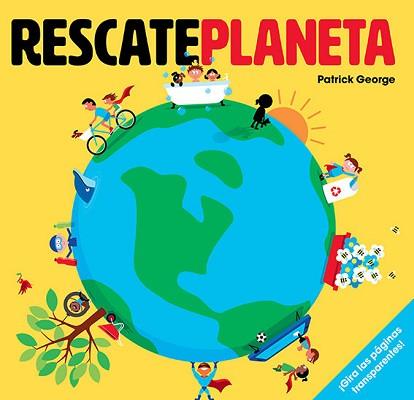 RESCATE PLANETA | 9788426145697 | GEORGE,PATRICK | Libreria Geli - Librería Online de Girona - Comprar libros en catalán y castellano
