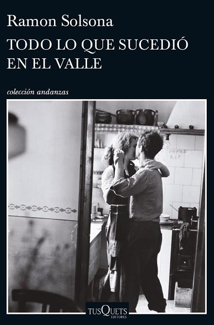 TODO LO QUE SUCEDIÓ EN EL VALLE | 9788490663219 | SOLSONA,RAMON  | Llibreria Geli - Llibreria Online de Girona - Comprar llibres en català i castellà
