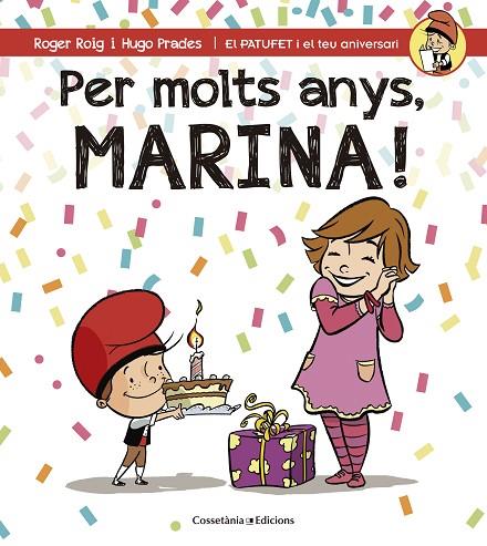 PER MOLTS ANYS,MARINA! | 9788490345108 | ROIG CÉSAR,ROGER | Llibreria Geli - Llibreria Online de Girona - Comprar llibres en català i castellà