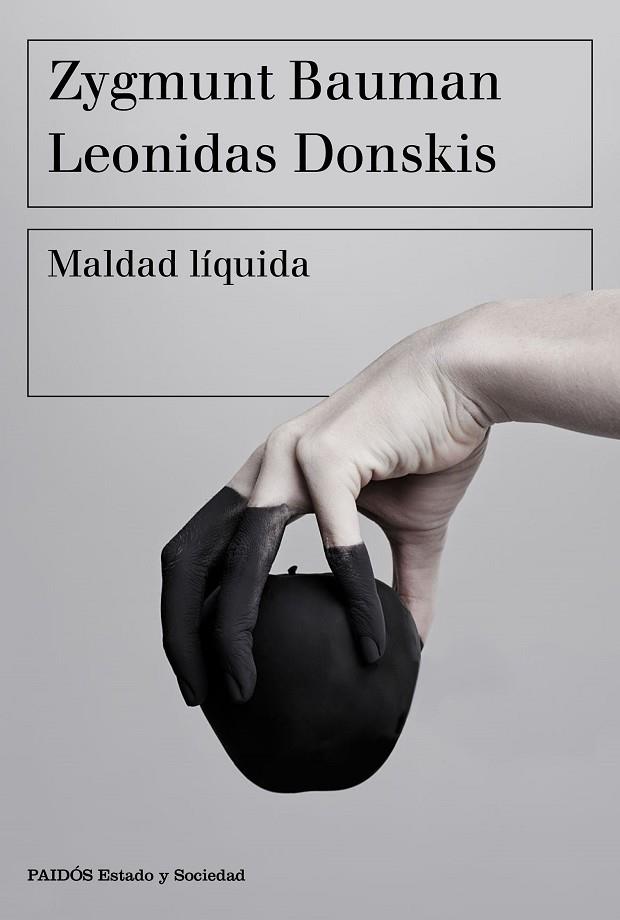 MALDAD LÍQUIDA | 9788449335402 | BAUMAN,ZYGMUNT/DONSKIS,LEONIDAS | Llibreria Geli - Llibreria Online de Girona - Comprar llibres en català i castellà