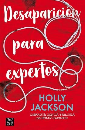 DESAPARICIÓN PARA EXPERTOS | 9788408282594 | JACKSON,HOLLY | Llibreria Geli - Llibreria Online de Girona - Comprar llibres en català i castellà