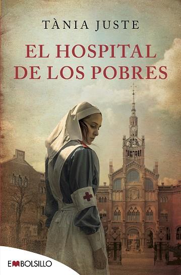 EL HOSPITAL DE LOS POBRES | 9788416087860 | JUSTE,TÀNIA | Llibreria Geli - Llibreria Online de Girona - Comprar llibres en català i castellà