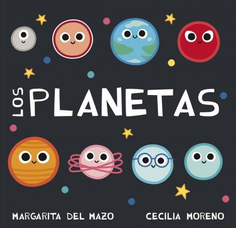 LOS PLANETAS | 9788417272951 | DEL MAZO,MARGARITA/MORENO,CECILIA | Llibreria Geli - Llibreria Online de Girona - Comprar llibres en català i castellà