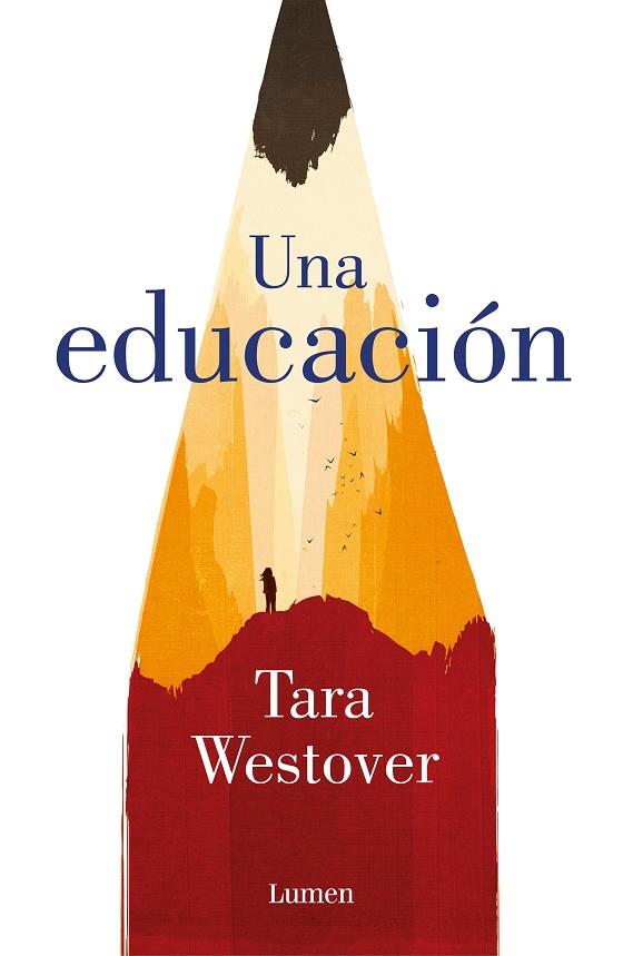 UNA EDUCACIÓN | 9788426405166 | WESTOVER,TARA | Llibreria Geli - Llibreria Online de Girona - Comprar llibres en català i castellà