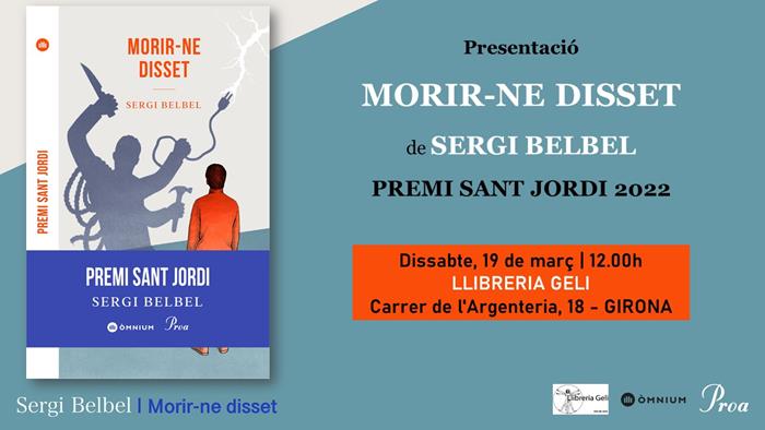 PRESENTACIÓ DEL LLIBRE " MORIR-NE DISSET " | Llibreria Geli - Llibreria Online de Girona - Comprar llibres en català i castellà