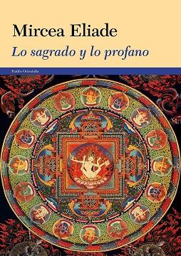 LO SAGRADO Y LO PROFANO | 9788449329838 | ELIADE,MIRCEA | Llibreria Geli - Llibreria Online de Girona - Comprar llibres en català i castellà
