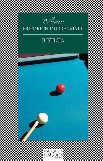 JUSTICIA | 9788483834725 | DÜRRENMATT,FRIEDRICH | Llibreria Geli - Llibreria Online de Girona - Comprar llibres en català i castellà