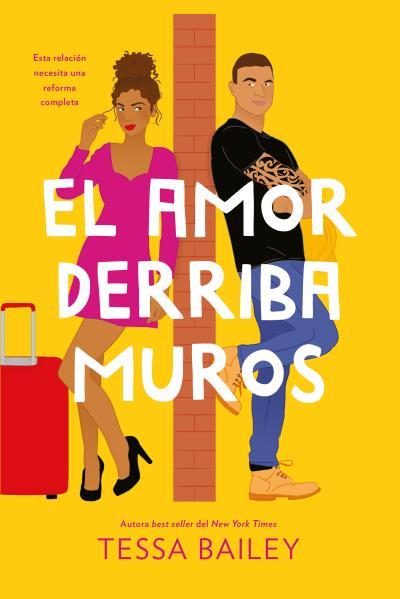 EL AMOR DERRIBA MUROS (LAS REFORMAS DEL AMOR 2) | 9788419131249 | BAILEY,TESSA | Llibreria Geli - Llibreria Online de Girona - Comprar llibres en català i castellà