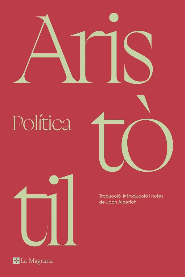 POLÍTICA(ARISTOTIL) | 9788419013842 | ARISTÒTIL, | Llibreria Geli - Llibreria Online de Girona - Comprar llibres en català i castellà