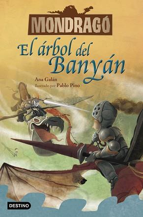 EL ÁRBOL DEL BANYÁN(MONDRAGÓ 4) | 9788408229933 | GALÁN,ANA | Llibreria Geli - Llibreria Online de Girona - Comprar llibres en català i castellà