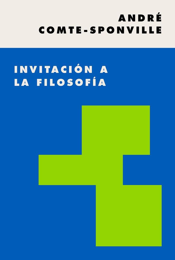 INVITACIÓN A LA FILOSOFÍA | 9788449337499 | COMTE-SPONVILLE,ANDRÉ | Llibreria Geli - Llibreria Online de Girona - Comprar llibres en català i castellà