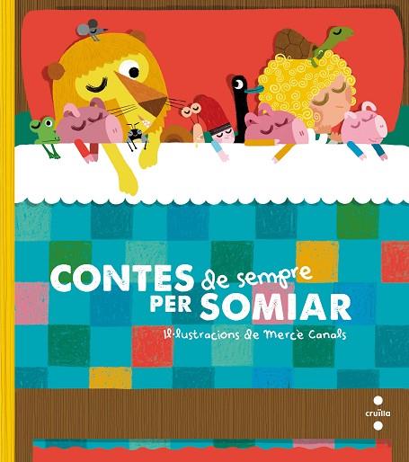 CONTES DE SEMPRE PER SOMIAR | 9788466143752 | FONT I FERRÉ,NÚRIA/PAUNER ESCUDÉ,ANNA | Llibreria Geli - Llibreria Online de Girona - Comprar llibres en català i castellà