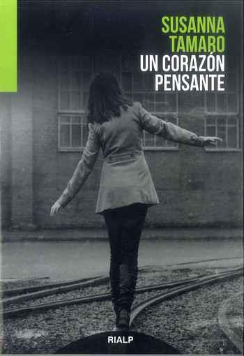 UN CORAZÓN PENSANTE | 9788432147241 | TAMARO,SUSANNA | Llibreria Geli - Llibreria Online de Girona - Comprar llibres en català i castellà