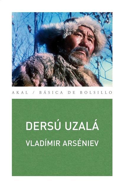 DERSU UZALA | 9788446030973 | ARSENIEV,VLADIMIR | Llibreria Geli - Llibreria Online de Girona - Comprar llibres en català i castellà