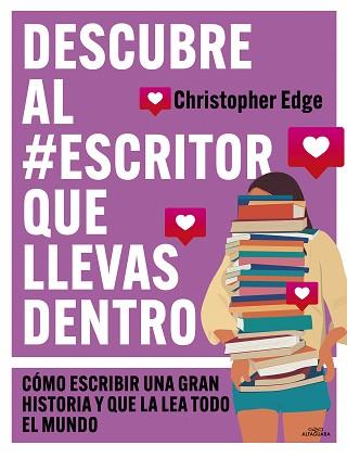 DESCUBRE AL #ESCRITOR QUE LLEVAS DENTRO | 9788419507556 | EDGE,CHRISTOPHER | Llibreria Geli - Llibreria Online de Girona - Comprar llibres en català i castellà