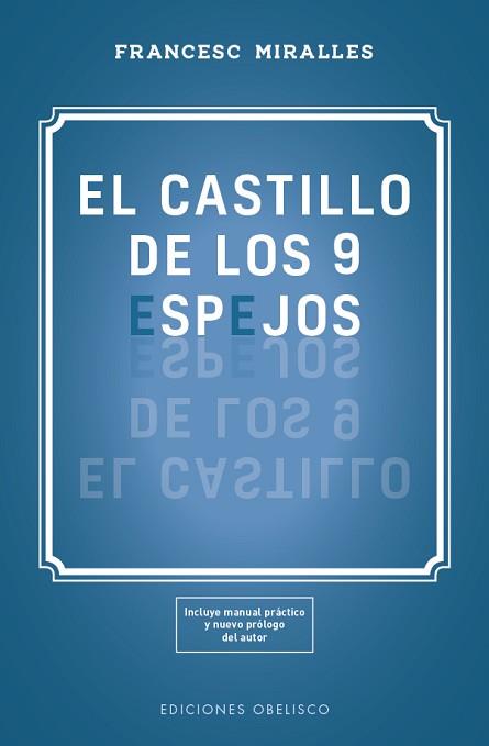 EL CASTILLO DE LOS 9 ESPEJOS | 9788491115618 | MIRALLES,FRANCESC | Llibreria Geli - Llibreria Online de Girona - Comprar llibres en català i castellà