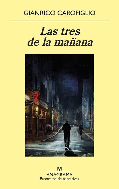 LAS TRES DE LA MAÑANA | 9788433980649 | CAROFIGLIO, GIANRICO | Llibreria Geli - Llibreria Online de Girona - Comprar llibres en català i castellà