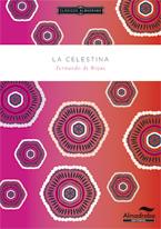 LA CELESTINA | 9788483089033 | DE ROJAS,FERNANDO | Llibreria Geli - Llibreria Online de Girona - Comprar llibres en català i castellà