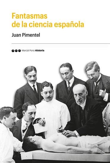 FANTASMAS DE LA CIENCIA ESPAÑOLA | 9788417945015 | PIMENTEL,JUAN | Llibreria Geli - Llibreria Online de Girona - Comprar llibres en català i castellà