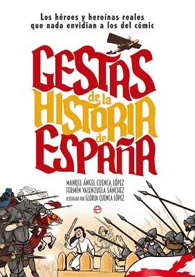 GESTAS DE LA HISTORIA DE ESPAÑA | 9788491648123 | GESTAS DE ESPAÑA | Llibreria Geli - Llibreria Online de Girona - Comprar llibres en català i castellà