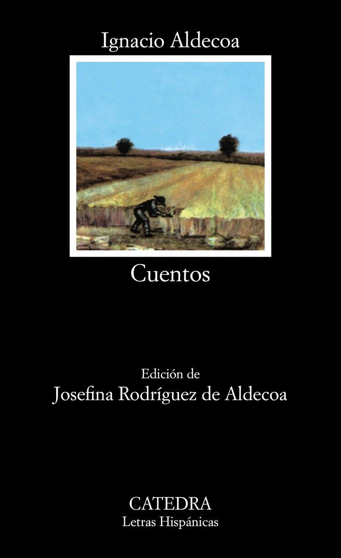 CUENTOS(IGNACIO ALDECOA) | 9788437600994 | ALDECOA,IGNACIO | Llibreria Geli - Llibreria Online de Girona - Comprar llibres en català i castellà