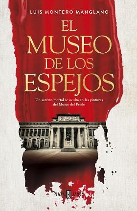 EL MUSEO DE LOS ESPEJOS | 9788401022272 | MONTERO MANGLANO,LUIS | Llibreria Geli - Llibreria Online de Girona - Comprar llibres en català i castellà