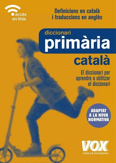 DICCIONARI DE PRIMÀRIA | 9788499742755 | VOX EDITORIAL | Llibreria Geli - Llibreria Online de Girona - Comprar llibres en català i castellà