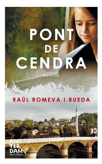 PONT DE CENDRA | 9788415645665 | ROMEVA I RUEDA,RAÜL | Llibreria Geli - Llibreria Online de Girona - Comprar llibres en català i castellà