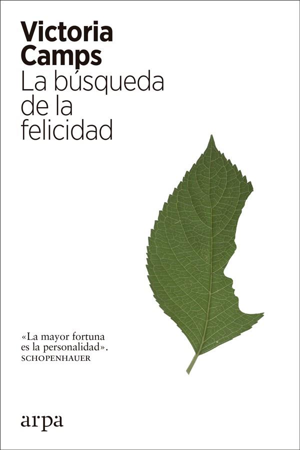LA BÚSQUEDA DE LA FELICIDAD | 9788417623036 | CAMPS,VICTORIA | Llibreria Geli - Llibreria Online de Girona - Comprar llibres en català i castellà