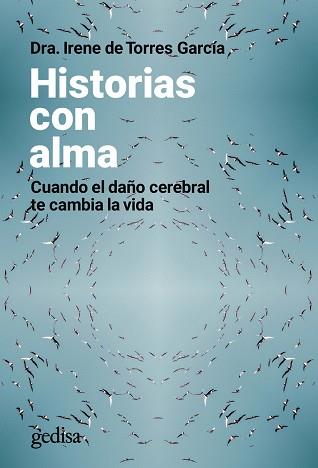 HISTORIAS CON ALMA | 9788418914478 | DE TORRES GARCÍA, IRENE | Llibreria Geli - Llibreria Online de Girona - Comprar llibres en català i castellà