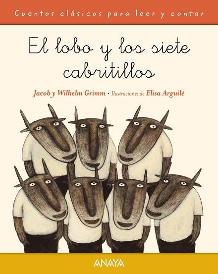 EL LOBO Y LOS SIETE CABRITILLOS (LLETRA LLIGADA) | 9788467871487 | GRIMM,JACOB/GRIMM,WILHELM/ARGUILÉ,ELISA (IL) | Llibreria Geli - Llibreria Online de Girona - Comprar llibres en català i castellà