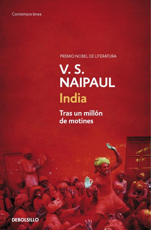 INDIA.TRAS UN MILLÓN DE MOTINES | 9788490323465 | NAIPAUL,V.S. | Llibreria Geli - Llibreria Online de Girona - Comprar llibres en català i castellà