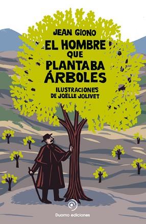 EL HOMBRE QUE PLANTABA ARBOLES(CON DOS ESCENAS EN POP-UP) | 9788492723744 | GIONO,JEAN | Llibreria Geli - Llibreria Online de Girona - Comprar llibres en català i castellà