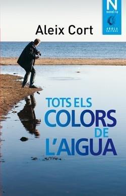 TOTS ELS COLORS DE L'AIGUA | 9788412663754 | CORT,ALEIX | Llibreria Geli - Llibreria Online de Girona - Comprar llibres en català i castellà