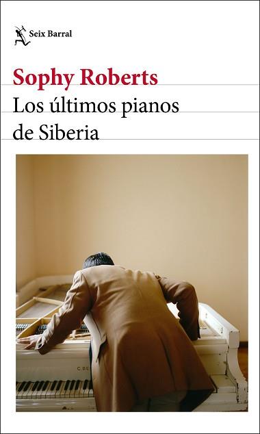 LOS ÚLTIMOS PIANOS DE SIBERIA | 9788432237904 | ROBERTS,SOPHY | Llibreria Geli - Llibreria Online de Girona - Comprar llibres en català i castellà
