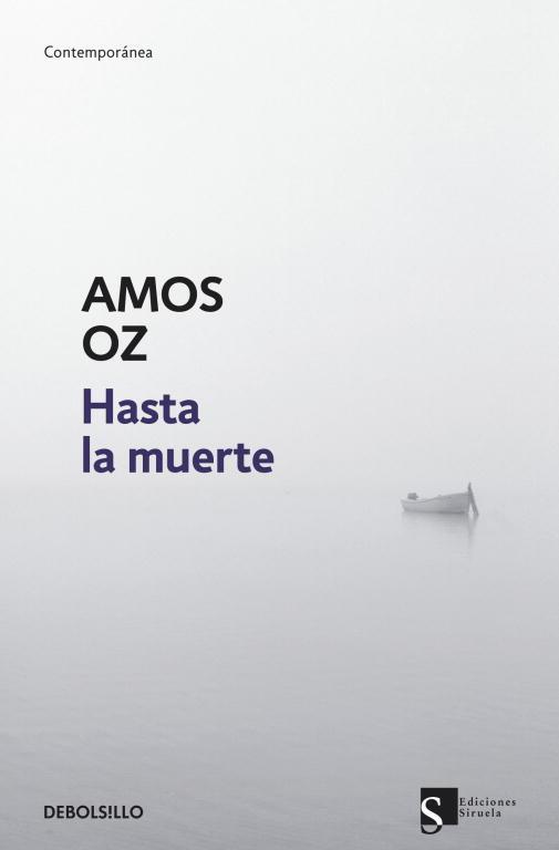 HASTA LA MUERTE | 9788499085883 | OZ,AMOS | Llibreria Geli - Llibreria Online de Girona - Comprar llibres en català i castellà