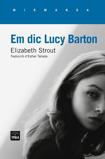EM DIC LUCY BARTON | 9788415835844 | STROUT,ELIZABETH | Llibreria Geli - Llibreria Online de Girona - Comprar llibres en català i castellà