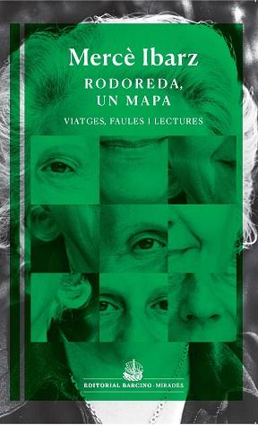 RODOREDA,UN MAPA | 9788472269088 | IBARZ,MERCÈ | Llibreria Geli - Llibreria Online de Girona - Comprar llibres en català i castellà