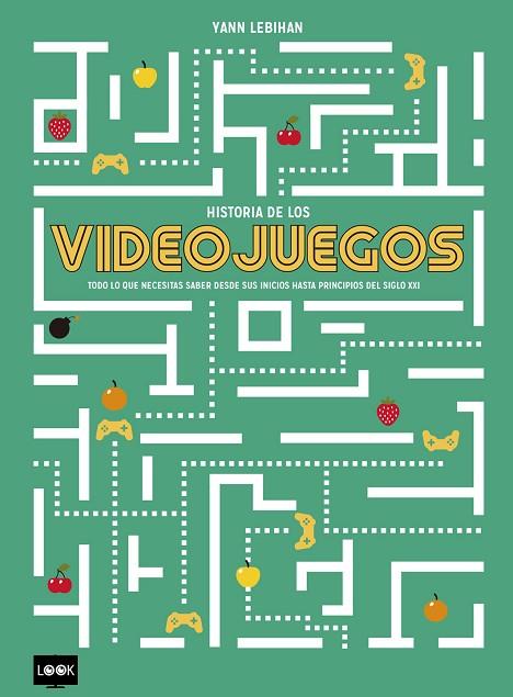 HISTORIA DE LOS VIDEOJUEGOS | 9788494826825 | LEBIHAN,YANN | Llibreria Geli - Llibreria Online de Girona - Comprar llibres en català i castellà