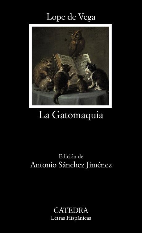 LA GATOMAQUIA | 9788437643595 | DE VEGA,LOPE | Llibreria Geli - Llibreria Online de Girona - Comprar llibres en català i castellà