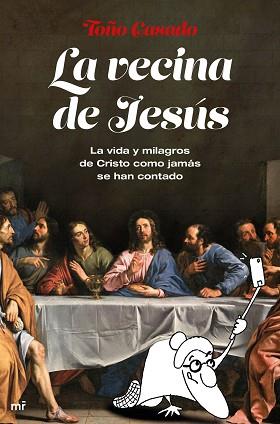 LA VECINA DE JESÚS | 9788427046313 | CASADO,TOÑO | Llibreria Geli - Llibreria Online de Girona - Comprar llibres en català i castellà
