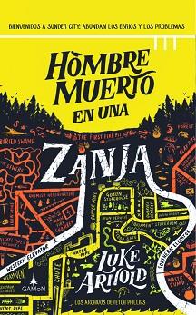 HOMBRE MUERTO EN UNA ZANJA | 9788418711367 | ARNOLD,LUKE | Llibreria Geli - Llibreria Online de Girona - Comprar llibres en català i castellà