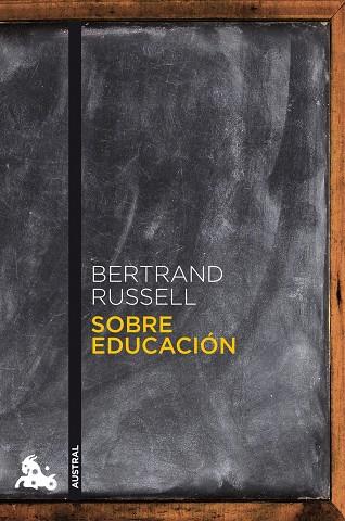 SOBRE EDUCACIÓN | 9788467032499 | RUSSELL,BERTRAND  | Libreria Geli - Librería Online de Girona - Comprar libros en catalán y castellano
