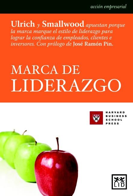 MARCA DE LIDERAZGO | 9788483560495 | ULRICH Y SMALLWOOD | Llibreria Geli - Llibreria Online de Girona - Comprar llibres en català i castellà