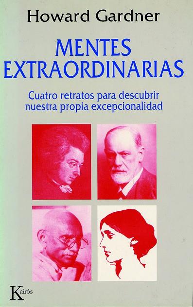 MENTES EXTRAORDINARIAS | 9788472454484 | GARDNER,HOWARD | Llibreria Geli - Llibreria Online de Girona - Comprar llibres en català i castellà