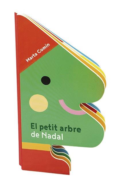 EL PETIT ARBRE DE NADAL | 9788491017769 | COMÍN PÉREZ,MARTA | Llibreria Geli - Llibreria Online de Girona - Comprar llibres en català i castellà