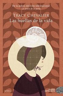 LAS HUELLAS DE LA VIDA | 9788418128851 | CHEVALIER,TRACY | Llibreria Geli - Llibreria Online de Girona - Comprar llibres en català i castellà